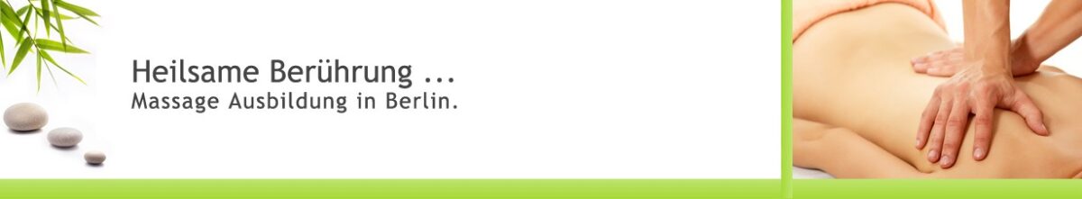 Massieren lernen in Berlin - Termine