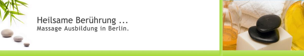 Hot Stone Massage lernen in Berlin Zehlendorf